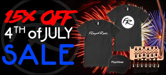 4th of July 2017 Sale Floyd Rose